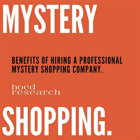 mystery shopping hoed research.